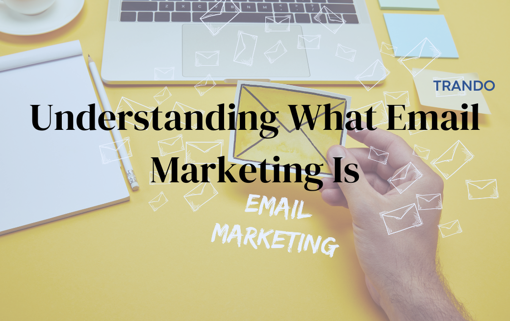 Importance of Email Marketing